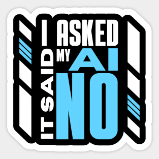 I asked my AI Sticker